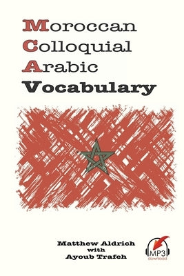 Moroccan Colloquial Arabic Vocabulary by Trafeh, Ayoub