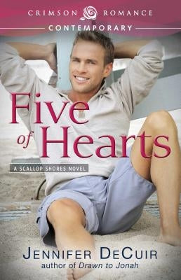 Five of Hearts by Decuir, Jennifer