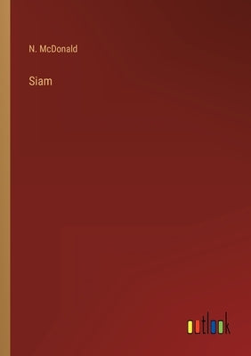 Siam by McDonald, N.