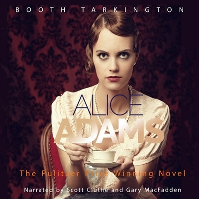 Alice Adams by Tarkington, Booth