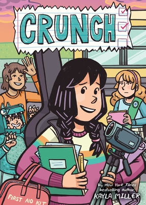 Crunch by Miller, Kayla