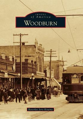 Woodburn by Koutny, Beverlee Jory