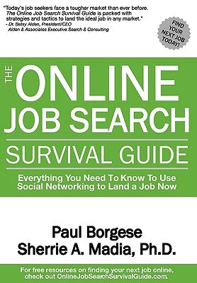 The Online Job Search Survival Guide by Madia, Sherrie Ann