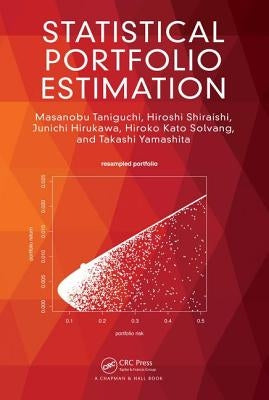 Statistical Portfolio Estimation by Taniguchi, Masanobu