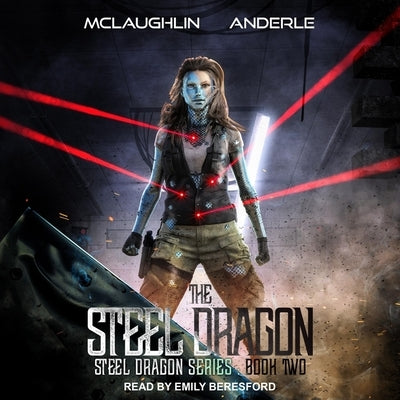 Steel Dragon 2 by Beresford, Emily