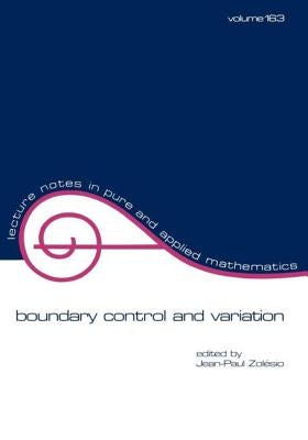 Boundary Control and Variation by Zolesio, Jean-Paul