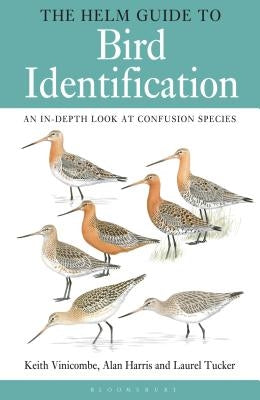 The Helm Guide to Bird Identification by Vinicombe, Keith