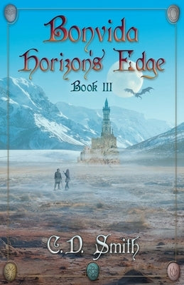 Bonvida: Horizon's Edge by Smith, Christopher D.