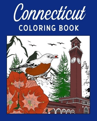 Connecticut Coloring Book: Adult Painting on USA States Landmarks and Iconic by Paperland