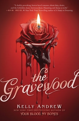 The Gravewood by Andrew, Kelly