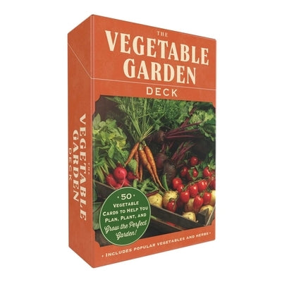 The Vegetable Garden Deck: 50 Vegetable Cards to Help You Plan, Plant, and Grow the Perfect Garden! by Adams Media