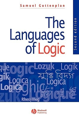Languages of Logic 2e by Guttenplan, Samuel