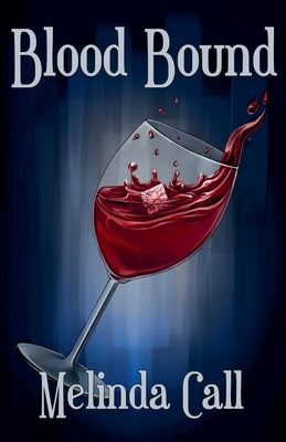 Blood Bound by Call, Melinda