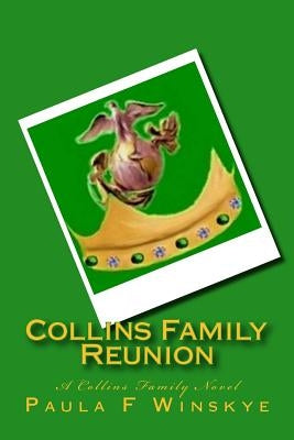 Collins Family Reunion: A Collins Family Novel by Winskye, Paula F.