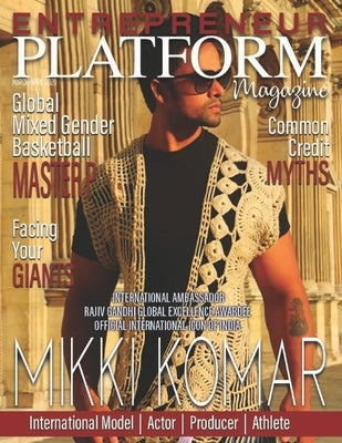 Entrepreneur Platform Magazine: March/April 2020 by Williams, Kelli M.