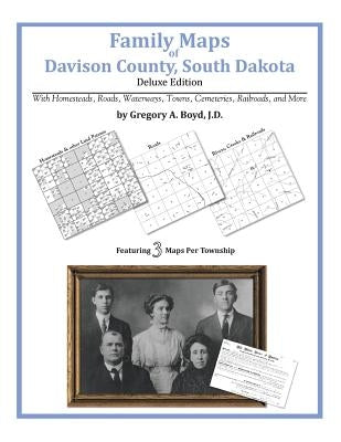 Family Maps of Davison County, South Dakota by Boyd J. D., Gregory a.