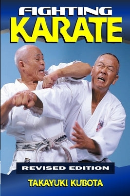 Fighting Karate by Kubota, Takayuki