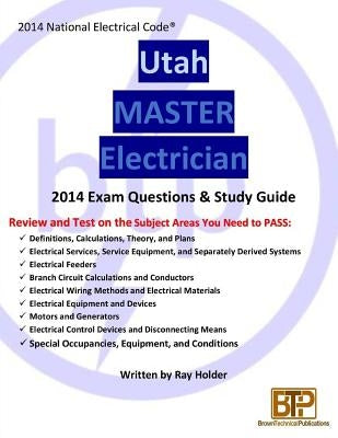 Utah 2014 Master Electrician Study Guide by Holder, Ray