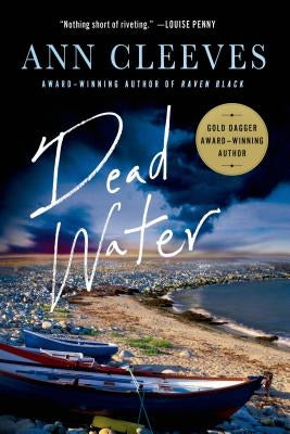 Dead Water: A Shetland Mystery by Cleeves, Ann