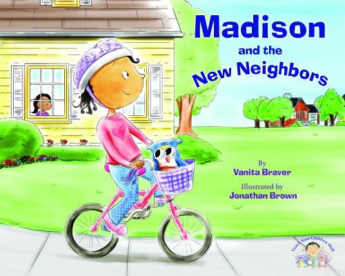 Madison and the New Neighbors by Braver, Vanita
