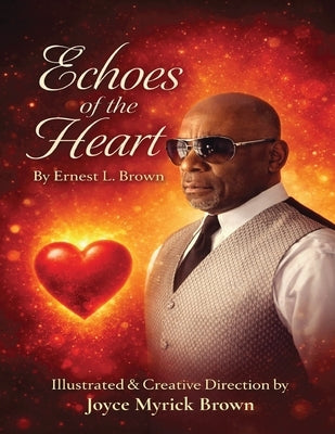 Echoes of the Heart by Brown, Joyce Myrick