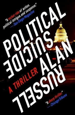 Political Suicide: A Thriller by Russell, Alan