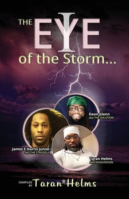 The Eye of the Storm by Helms, Taran