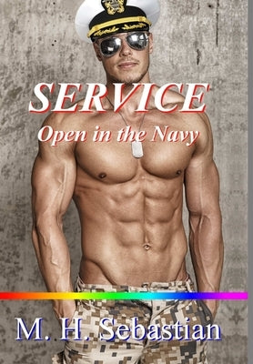 SERVICE - Open in the Navy (Hardcover) by Sebastian, M. H.