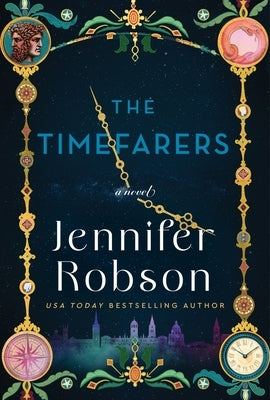 The Timefarers by Robson, Jennifer