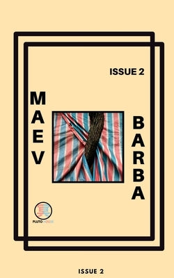 Maev Barba Presents: Issue 2 (2 from the Great Boy Detective) by Barba, Maev