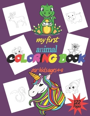 My First Animal Coloring Book: This My first Animal coloring book! Discover: Cats, Dods, Lion, Tortoise, dinosaurs, Horse, Bee, Crocodile and many mo by Elamrini, Rashid