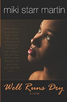 Well Runs Dry by Martin, Miki Starr