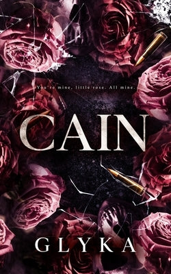 Cain: A Stockholm Syndrome Dark Romance by Glyka