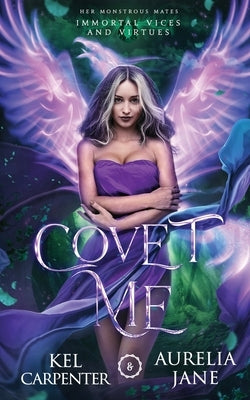 Covet Me by Carpenter, Kel