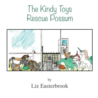 The Kindy Toys Rescue Possum by Easterbrook, Liz