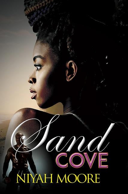 Sand Cove by Moore, Niyah