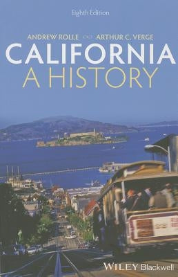 California History 8e P by Verge, Arthur C.