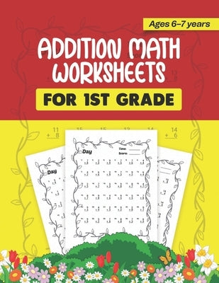 1st Grade Addition Problem Worksheet: Math Worksheets for Kids 1st Grade Math Practice Addition Problem Worksheets: Printable Educational Resources Cl by Qzaz, A.