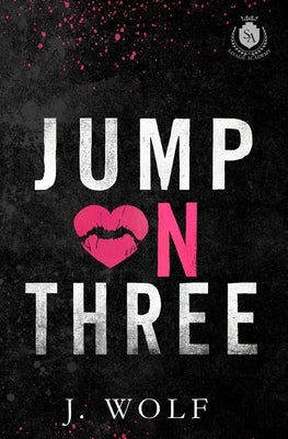 Jump on Three Special Edition by Wolf, J.