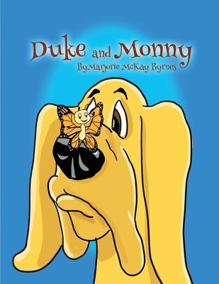 Duke and Monny by Byrnes, Marjorie McKay