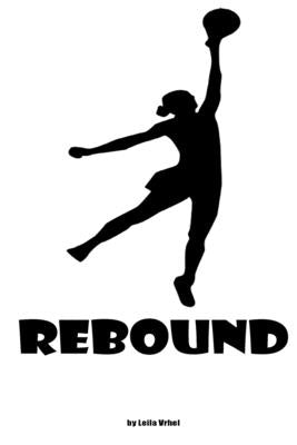 Rebound by Vrhel, Leila