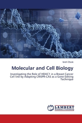 Molecular and Cell Biology by Obule, Isioh