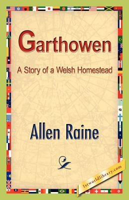 Garthowen by Raine, Allen