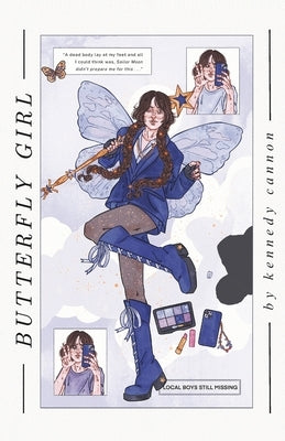 Butterfly Girl by Cannon, Kennedy
