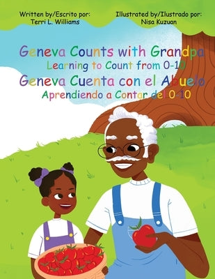 Geneva Counts with Grandpa/ Geneva Cuenta con el Abuelo by Williams, Terri Lynn