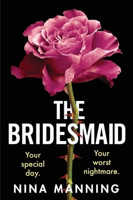 The Bridesmaid by Manning, Nina