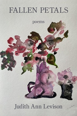 Fallen Petals by Levison, Judith Ann