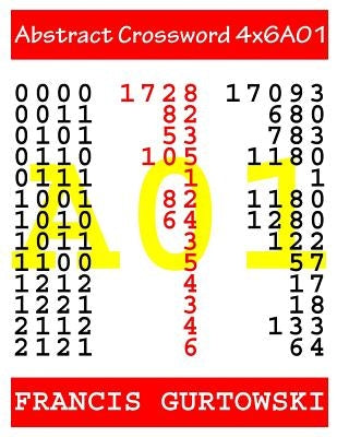 Abstract Crossword 4x6A01 by Gurtowski, Francis