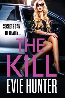 The Kill by Hunter, Evie