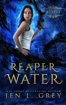 Reaper of Water by Grey, Jen L.